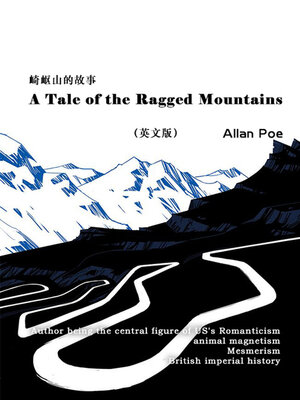 eBook - A Tale of the Ragged Mountains 崎岖山的故事（英文版） by